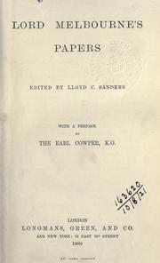 Cover of: Lord Melbourne's papers: edited by Lloyd C. Sanders.  With a pref. by the Earl Cowper.