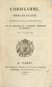 Cover of: L'oriflamme: opéra en un acte