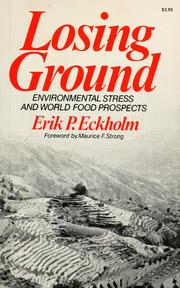 Losing ground by Erik P. Eckholm