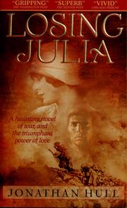 Cover of: Losing Julia by Jonathan Hull