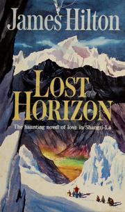 Cover of: Lost horizon. by James Hilton