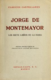 Cover of: Los siete libros de la Diana by Jorge de Montemayor