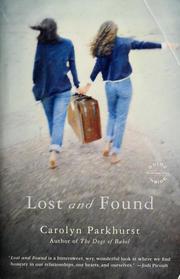 Cover of: Lost and Found by Carolyn Parkhurst