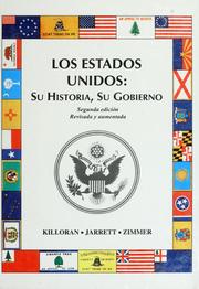 Cover of: Los Estados Unidos: su historia, su gobierno