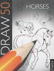 Cover of: Horses (Draw 50)