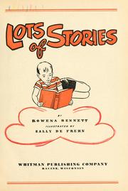 Cover of: Lots of stories by Rowena Bennett