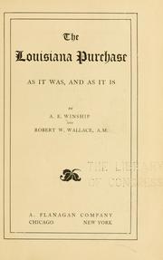 Cover of: The Louisiana purchase as it was and as it is
