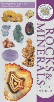 Cover of: Kingfisher Field Guide to Rocks and Minerals of the World