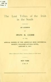 Cover of: The lost tribes of the Irish in the South by Irvin Shrewsbury Cobb