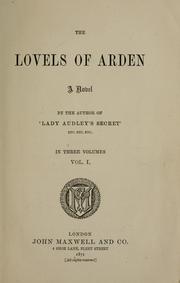 Cover of: The Lovels of Arden | Mary Elizabeth Braddon