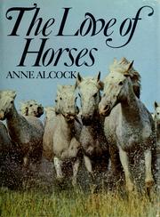 Cover of: The love of horses
