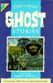 Cover of: Ghost Stories by Robert Westall
