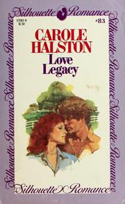 Cover of: Love Legacy by Carole Halston