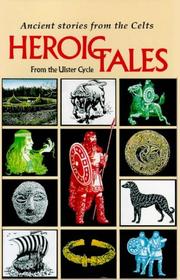 Cover of: Heroic Tales from the Ulster Cycle