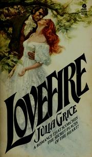 Cover of: Lovefire by Julia Grice