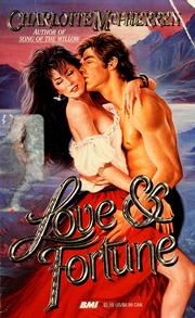 Cover of: Love & fortune by Charlotte McPherren