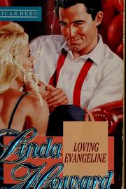 Cover of: Loving Evangeline by Linda Howard