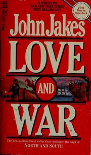 Cover of: Love and war by John Jakes