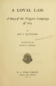 Cover of: loyal lass: a story of the Niagara campaign of 1814