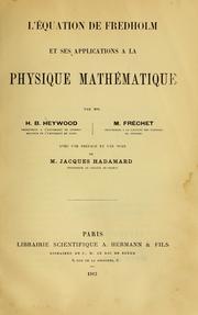 Cover of: L'équation de Fredholm et ses applications à la physique mathématique