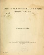 Cover of: Lucianus num auctor dialogi Erotes existimandus sit.