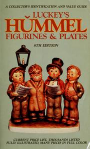 Cover of: Luckey's Hummel figurines & plates by Carl F. Luckey