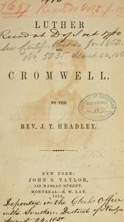 Cover of: Luther and Cromwell. by Joel Tyler Headley