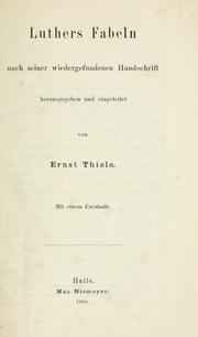 Cover of: Luthers fabeln nach seiner wiedergefundenen handschrift
