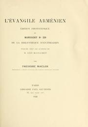 Cover of: L'Évangile arménien: édition phototypique du manuscrit no 229 de la Bibliothéque d'Erchmiadzin