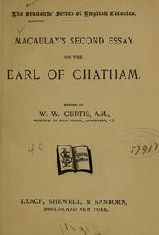 Cover of: Macaulay's second essay on the Earl of Chatham. by Thomas Babington Macaulay