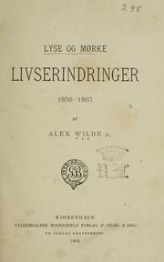 Cover of: Lyse og mørke Livserindringer 1856-1863.