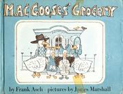 Cover of: MacGooses' grocery by Frank Asch