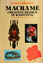Cover of: Macramé: creative design in knotting