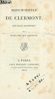 Cover of: Mademoiselle de Clermont, nouvelle historique
