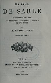 Cover of: Madame de Sablé: nouvelles études sur les femmes illustres et la société du 17e siècle.