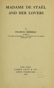 Cover of: Madame de Staël and her lovers by Francis Henry Gribble
