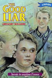 Cover of: Good Liar by Gregory Maguire