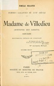 Cover of: Madame de Villedieu (Hortense des Jardins) by Émile Magne