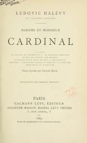 Cover of: Madame et monsieur Cardinal. Douze vignettes par Edmond Morin. by Ludovic Halévy