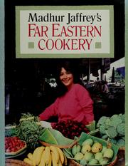 Cover of: Madhur Jaffrey's Far Eastern cookery.