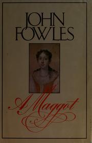 Cover of: A maggot by John Fowles