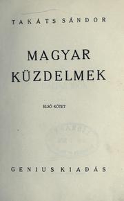 Cover of: Magyar küzdelmek