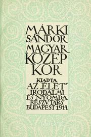 Cover of: Magyar középkor.