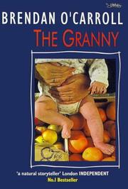 Cover of: The granny by Brendan O'Carroll