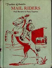 Cover of: Mail riders: Paul Revere to pony express