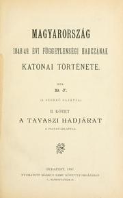 Magyarország 1848/49. évi függetlenségi harczának katonai története