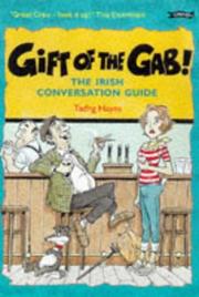 Cover of: Gift of the Gab!: The Irish Conversation Guide