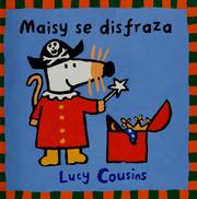 Maisy se disfraza by Lucy Cousins