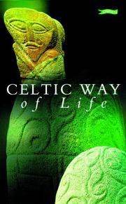 Cover of: Celtic Way of Life (Exploring)