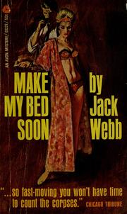 Cover of: Make my Bed soon.